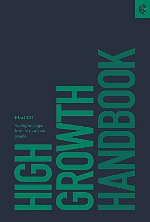 High Growth Handbook by Elad Gil cover