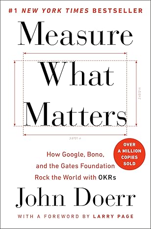 Measure What Matters by John Doerr cover